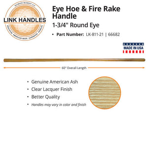 Link Handles 60" Eye Hoe and Fire Rake Handle, 1-3/4" Round Eye